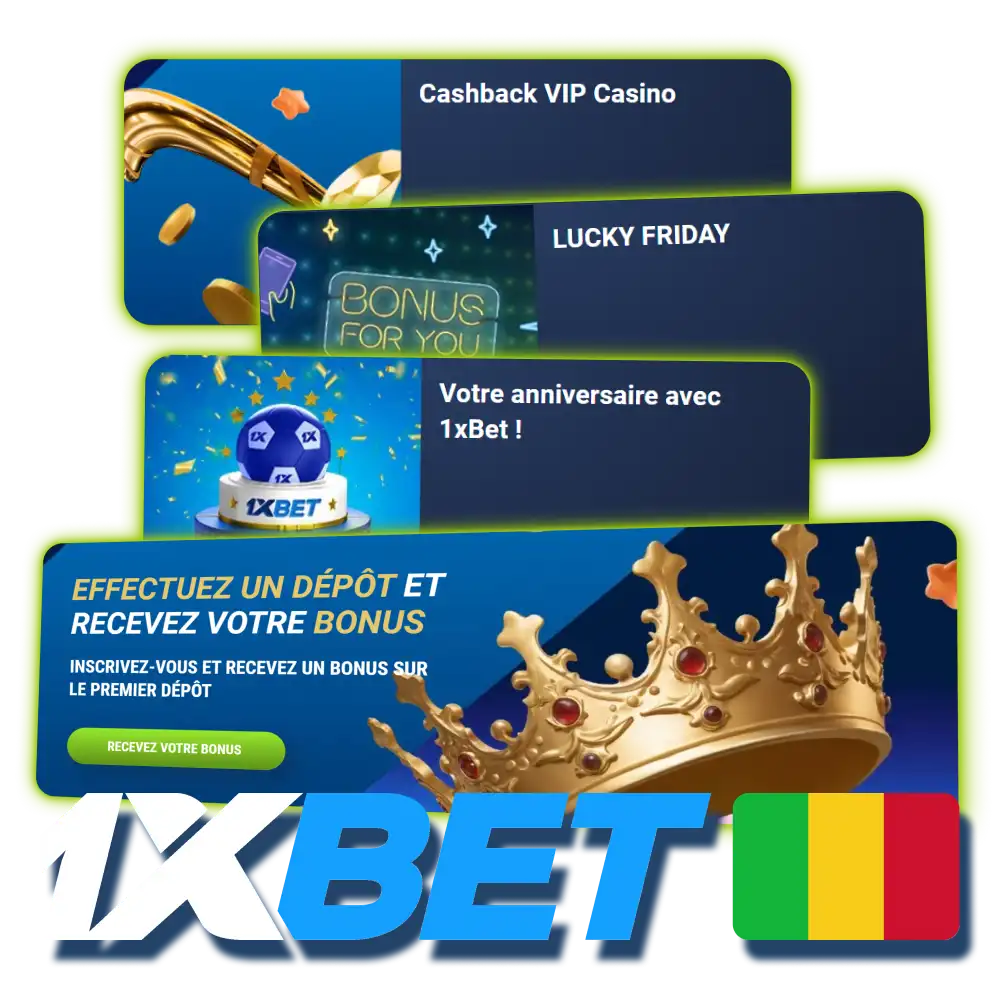Recevez votre bonus de bienvenue et gagnez à 1xBet Mali.